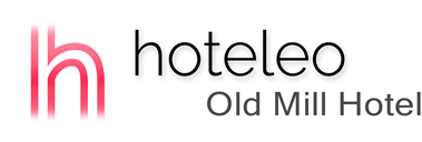 hoteleo - Old Mill Hotel